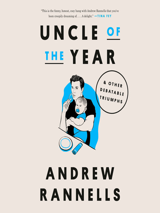Title details for Uncle of the Year by Andrew Rannells - Wait list